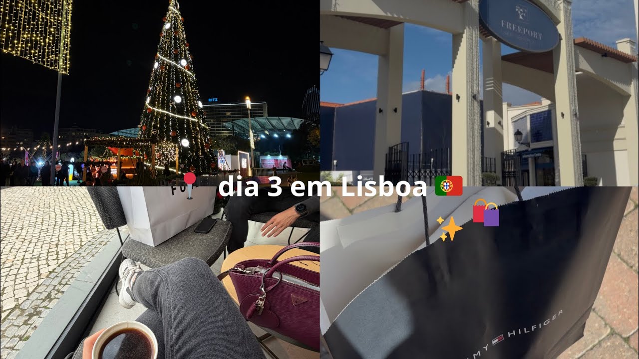 Vlog - dia 3 em Lisboa 🛍️🎄🇵🇹