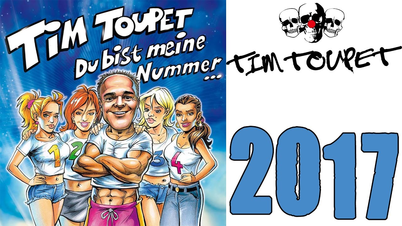Du bist meine Nummer 1, 2, 3, 4 - Tim Toupet (offizielles Video)