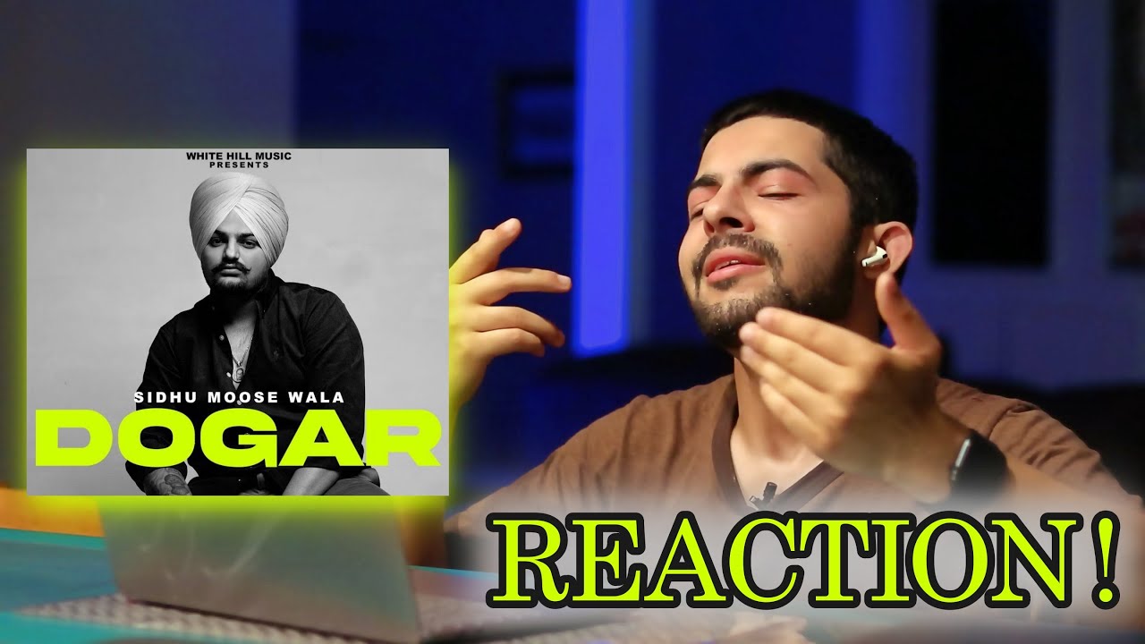 Pakistani Reaction on Punjabi Song DOGAR | SIDHU MOOSE WALA | SNAPPY