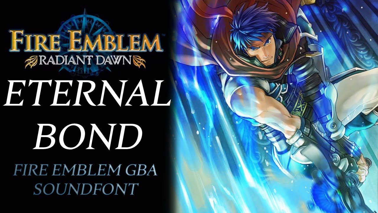 FE10 - Eternal Bond (FEGBA Soundfont)