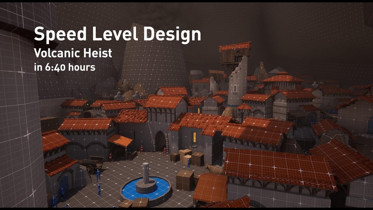 Speed Level Design (No, not Environment Art) - Volcanic Heist