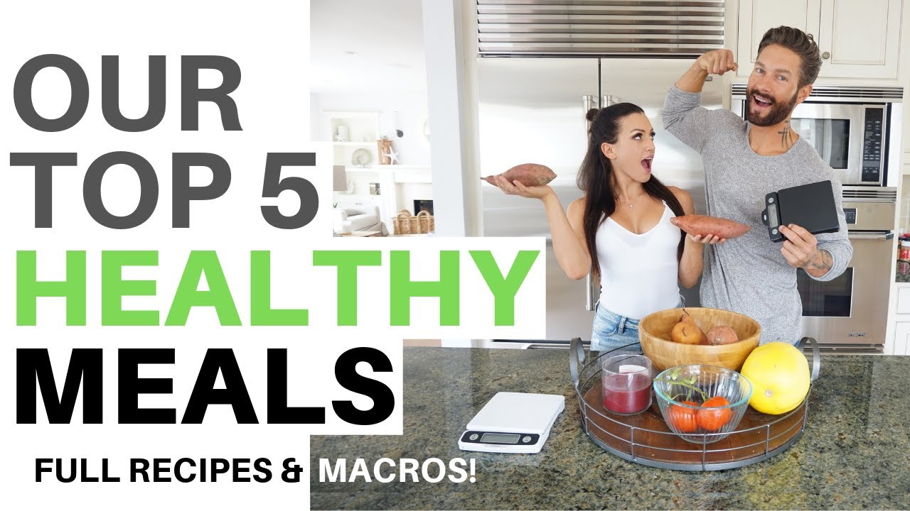 TOP 5 HEALTHY MEALS – Easy Ideas + Full Recipes!