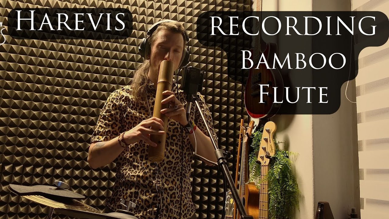 Time to Return | Bamboo Flute – Studio Recording Process | Harevis