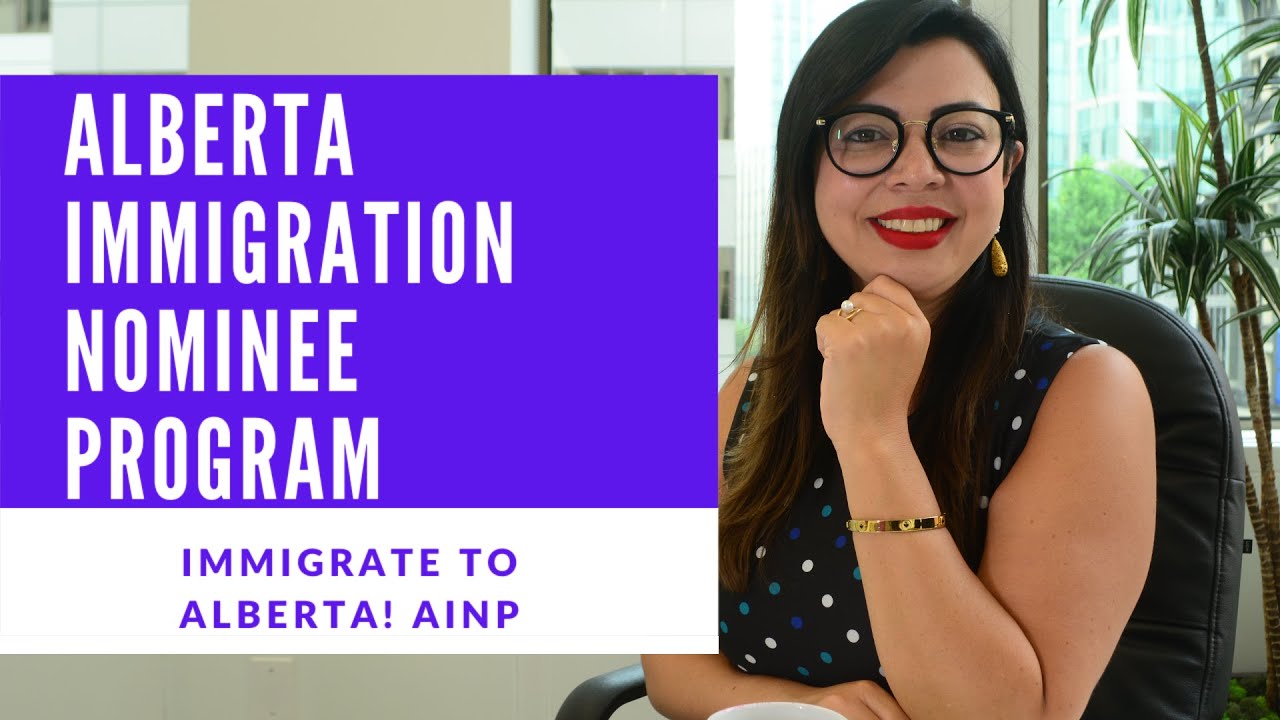 ALBERTA IMMIGRATION NOMINEE PROGRAM | IMMIGRATE TO CANADA TO THE PROVINCE OF ALBERTA