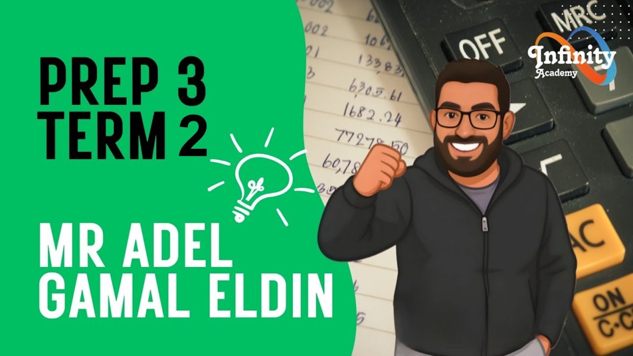 Mr Adel Gamal Eldin | Prep 3 Term2/ must watch before stat geo part 1