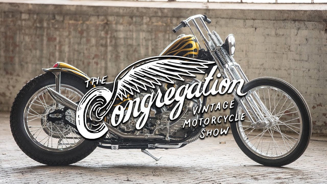 The Congregation Vintage Motorcycle Show Recap By: TC Bros.