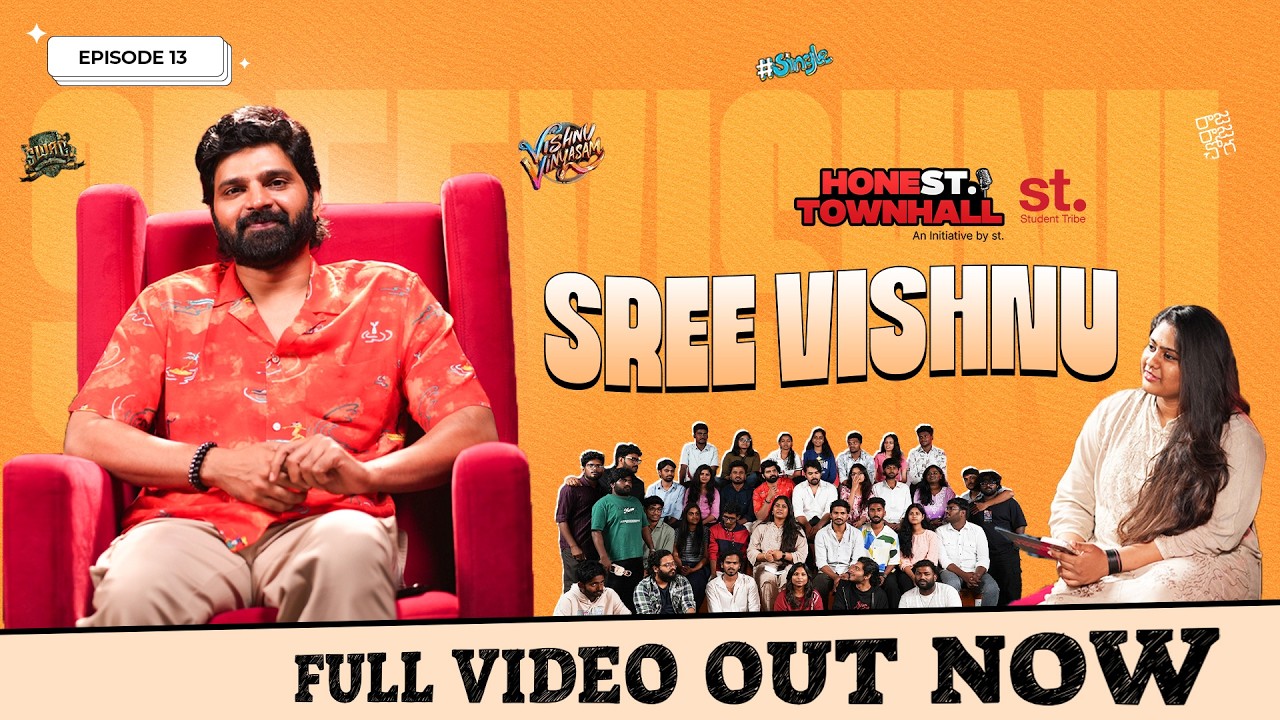 Sree Vishnu | Life, Family, Struggles & Tollywood Reality | Honest Townhall by st. | Ep - 13