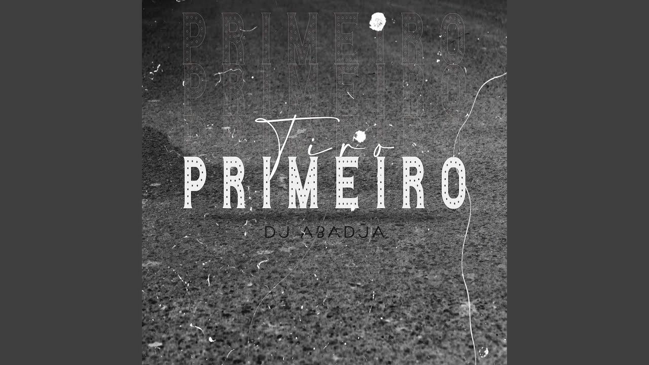 Primeiro Tiro