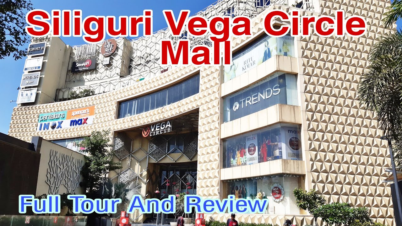 Vega Circle Mall//Shopping places in siliguri//Sevoke Road Siliguri//Full tour and review.