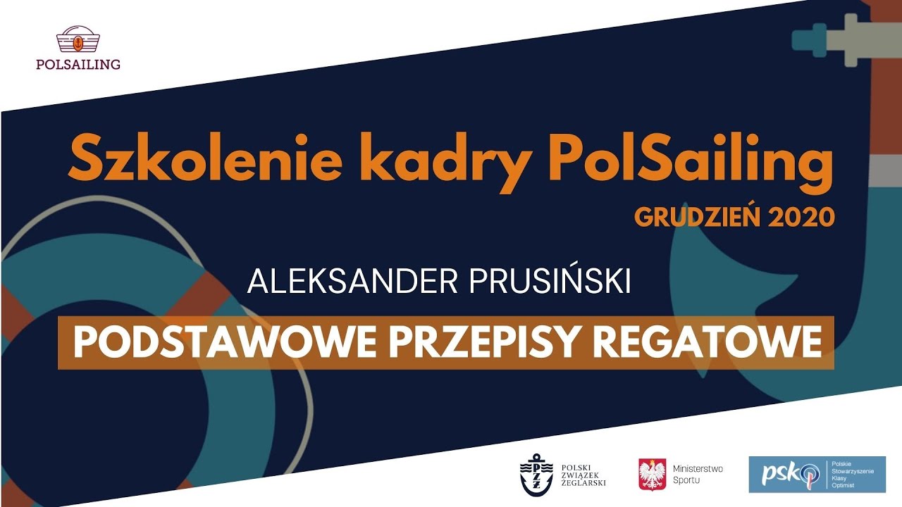 Szkolenie PolSailing 2020: Podstawowe przepisy regatowe