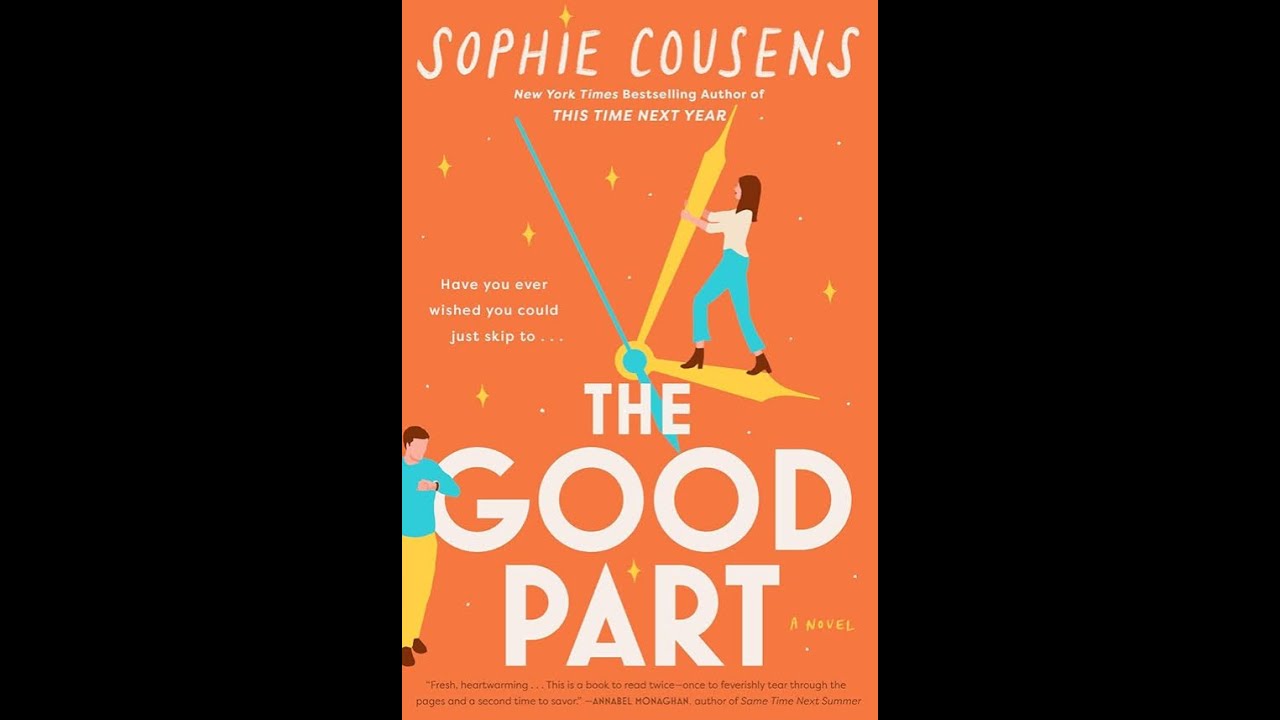 THE GOOD PART by Sophie Cousens: Two-Minute Book Review