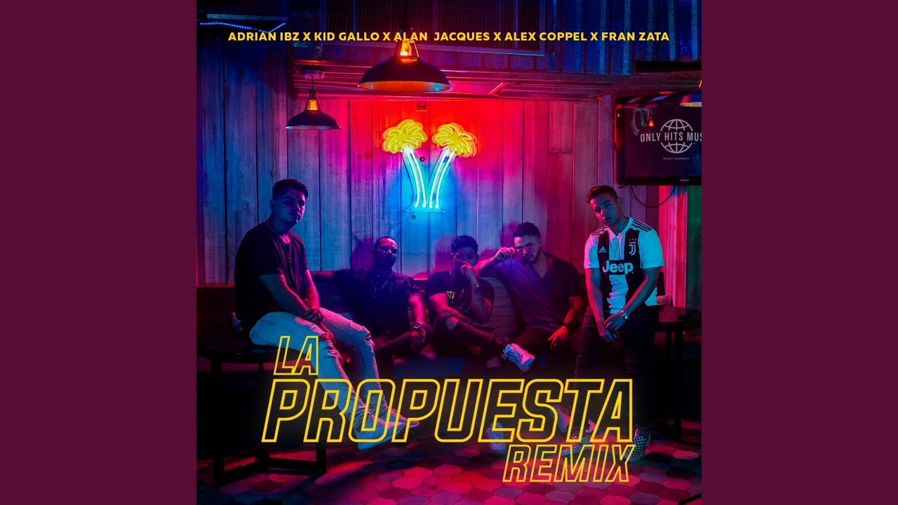 La Propuesta (Remix)