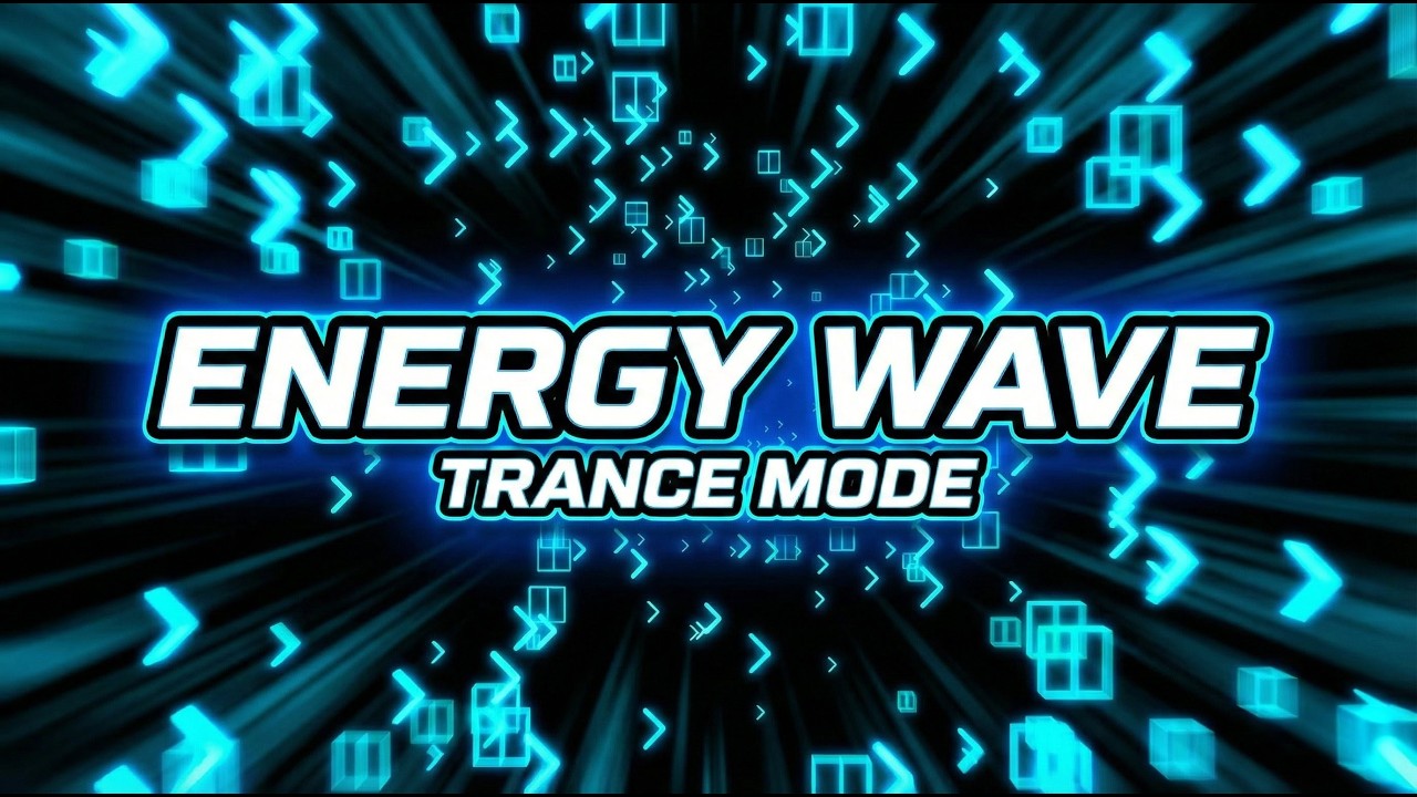 ENERGY WAVE TRANCE 🌊 Psy Mode Activated Full Power