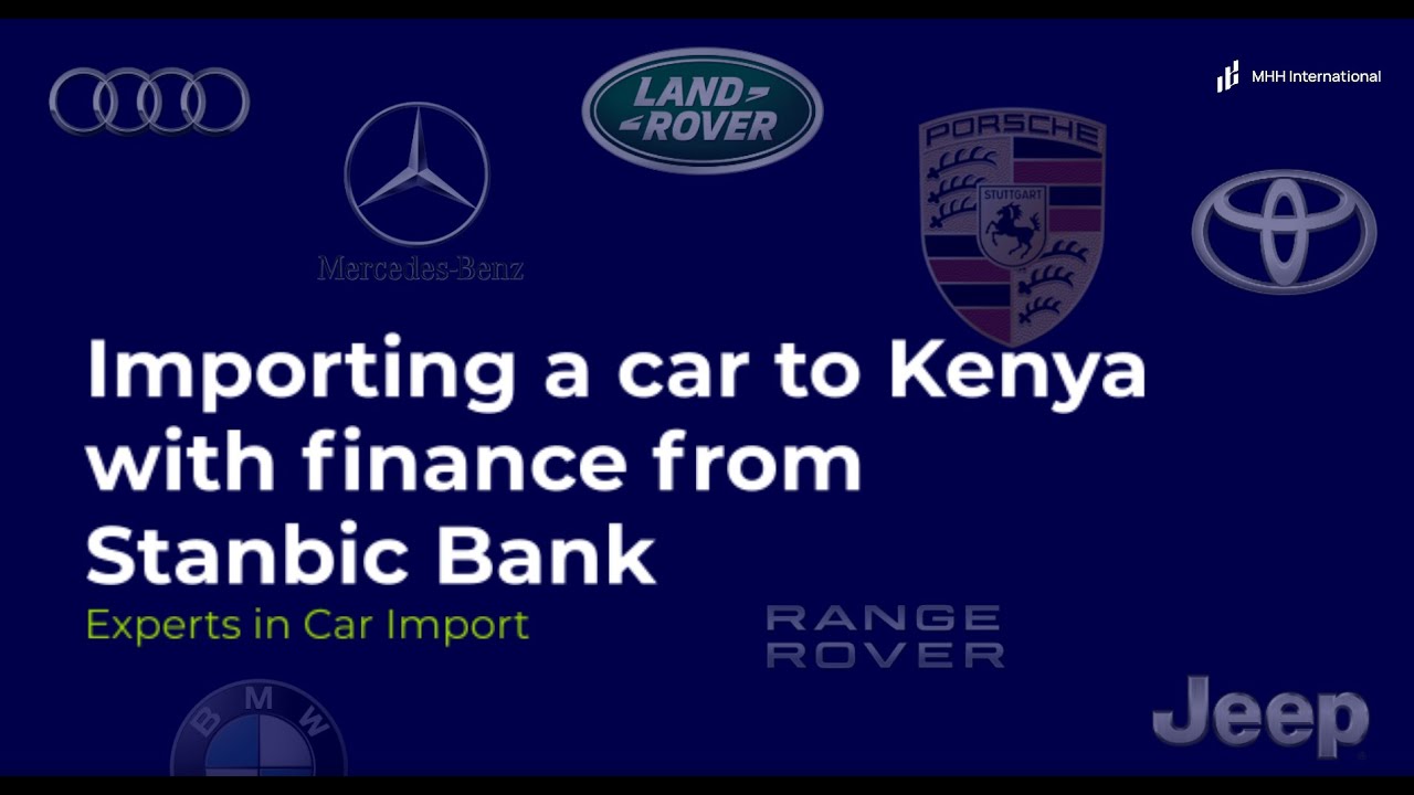 How to import a car with finance from Stanbic Bank