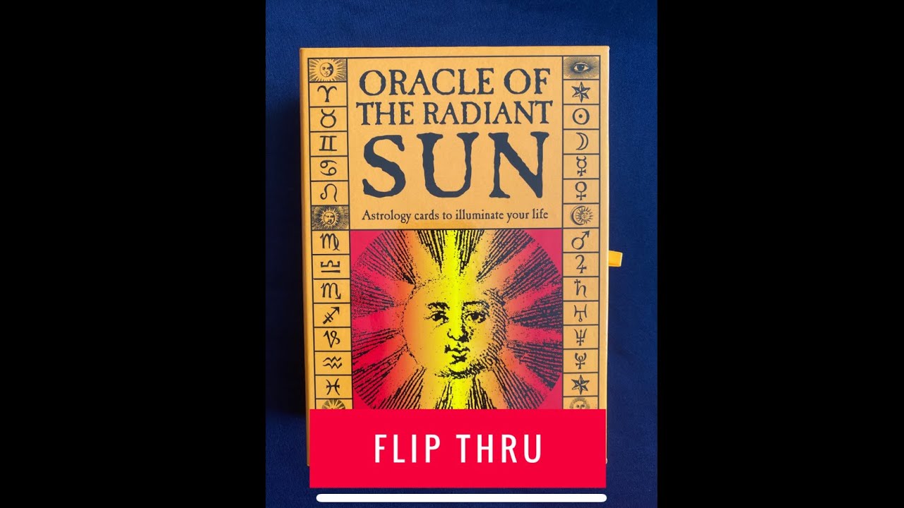 Oracle of the Radiant Sun - an oracle deck flip thru