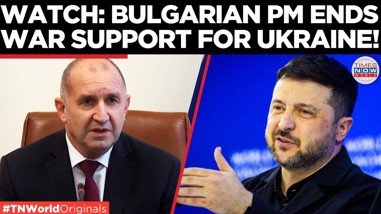 BULGARIA ENDS KYIV AID: 'We Have Given Enough', Halts Ukraine Weapons Support | Times Now World