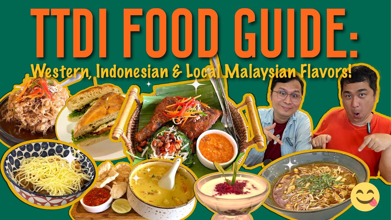 Exploring TTDI's Diverse Food Scene – SPICY, mostly GREAT