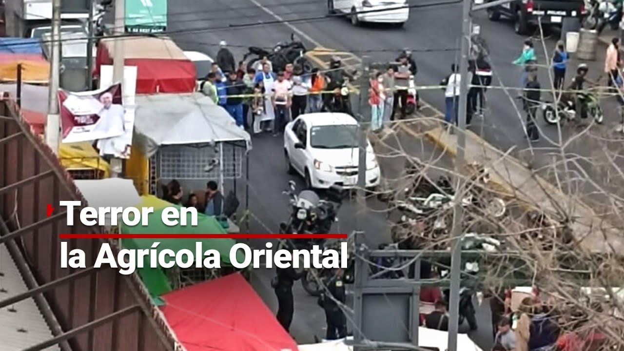 ¡Caos en la Agrícola Oriental! | Así fue la BALACERA que dejó dos muertos en el tianguis de juguetes