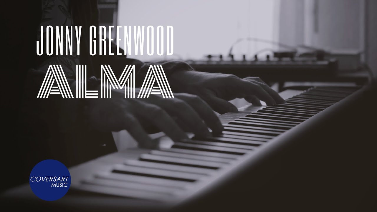 Alma - Jonny Greenwood | Piano Solo (Phantom Thread)