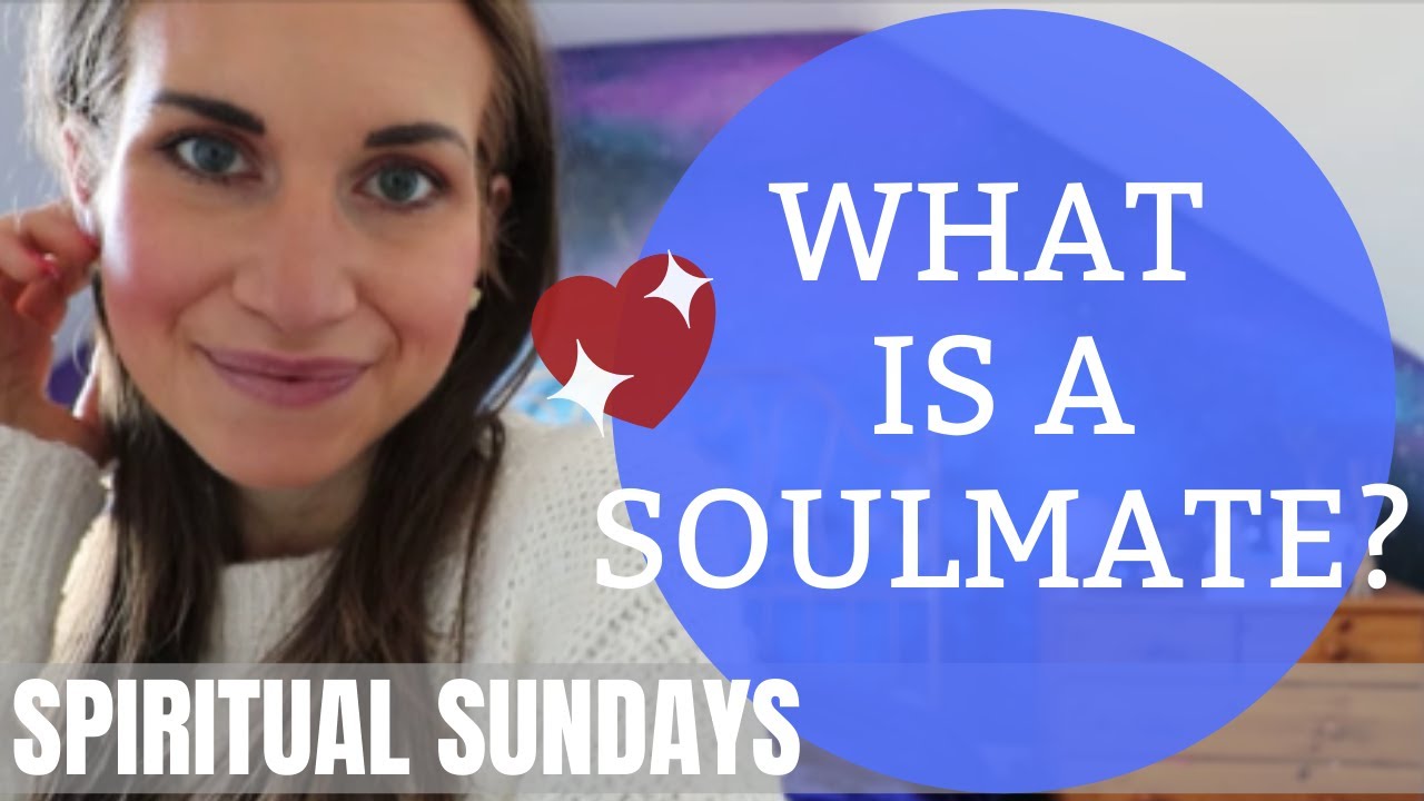 What is a soulmate?