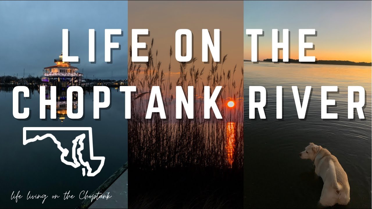 Maryland on the Choptank River