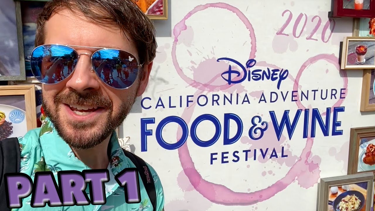 Every New Item at Disney California Adventure Food & Wine Festival 2020 (Part 1)