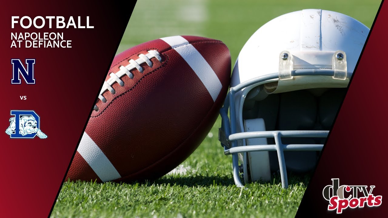 Napoleon VS Defiance | High School Football | Defiance Community TV Sports | #DCTV #DCTVSports