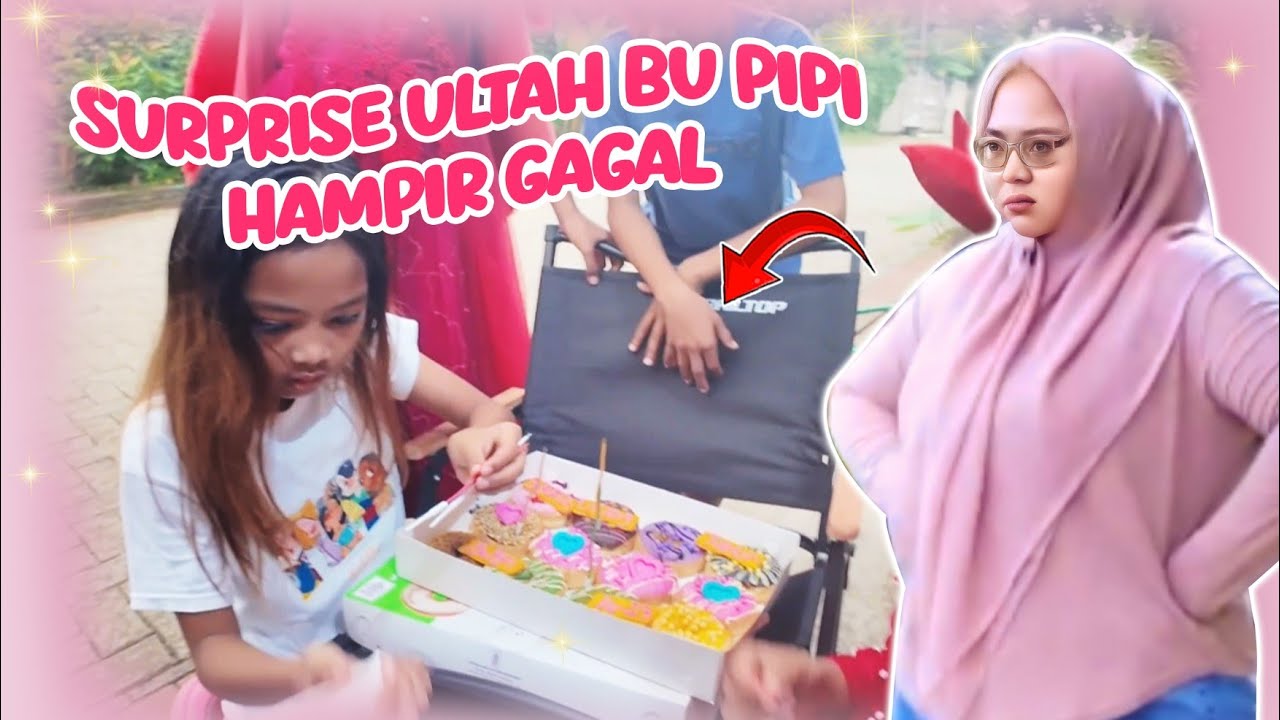 SURPRISE ULTAH BU PIPI HAMPIR GAGAL😱