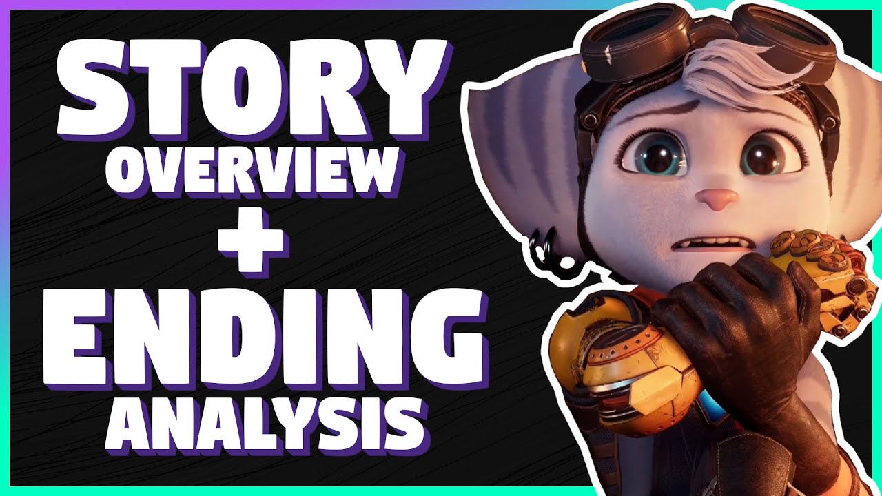 [Spoilers] Ratchet & Clank: Rift Apart - Story Overview + Ending Analysis