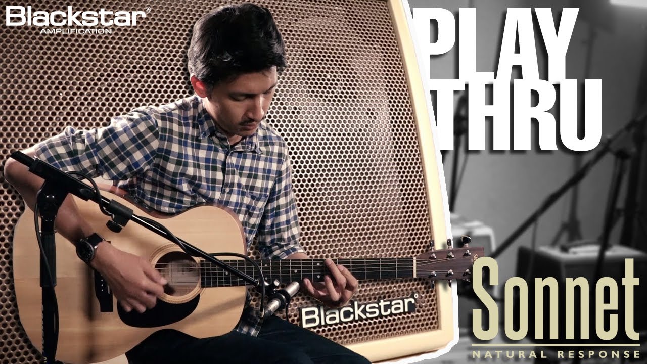 Blackstar Amplification | Sonnet Acoustic Amplifiers | PLAY-THRU