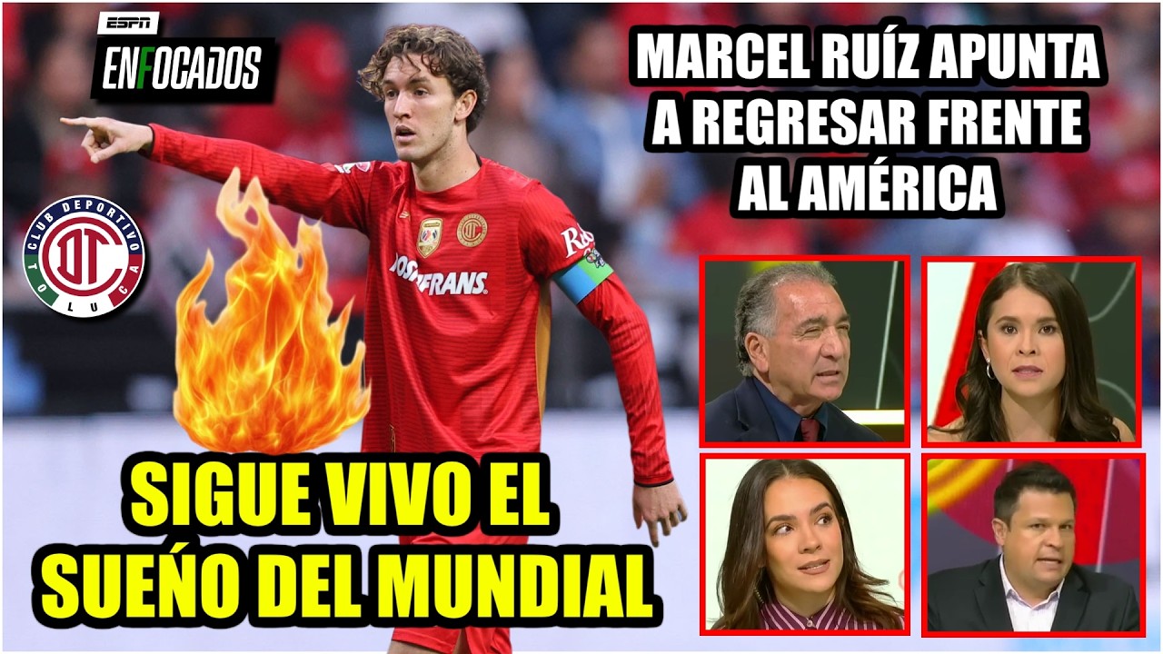 Marcel Ru&iacute;z PODR&Iacute;A REGRESAR en juego vs AM&Eacute;RICA. Sigue VIVO su sue&ntilde;o de ir al MUNDIAL | Enfocados