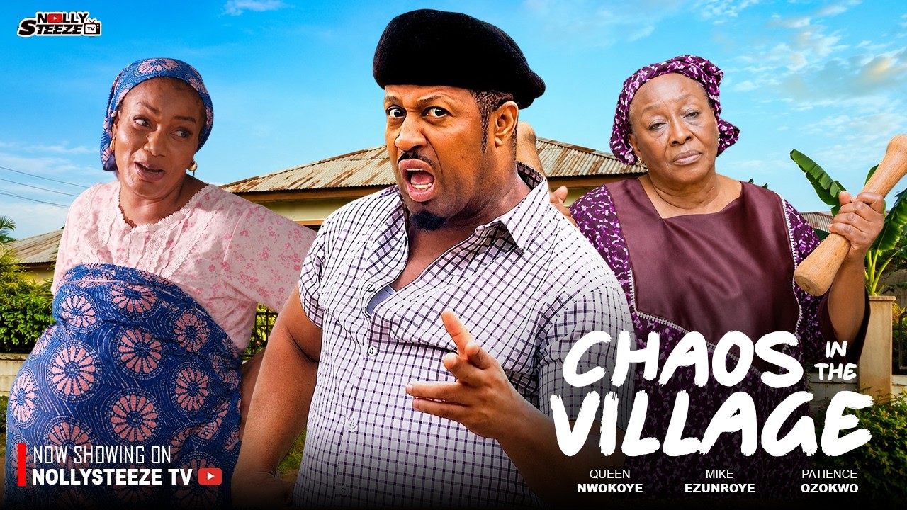 CHAOS IN THE VILLAGE |MIKE EZUNRONYE, QUEEN NWOKOYE, NGOZI EZEONU| Nigerian 2026 Latest Full Movies
