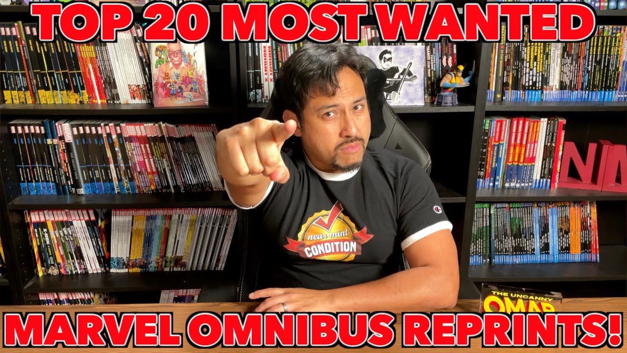 Top 20 Most Wanted Marvel Omnibus Reprints! 2021 Edition!