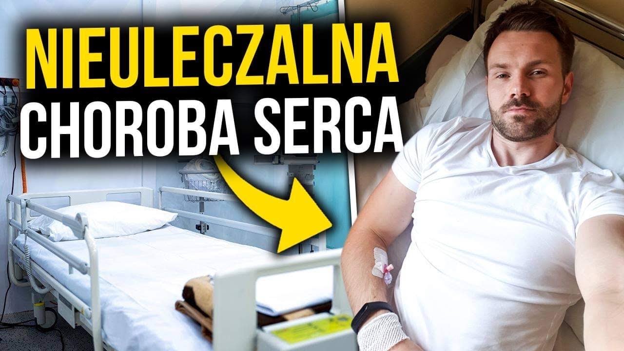 Nieuleczalna choroba serca - czego mnie nauczyła?