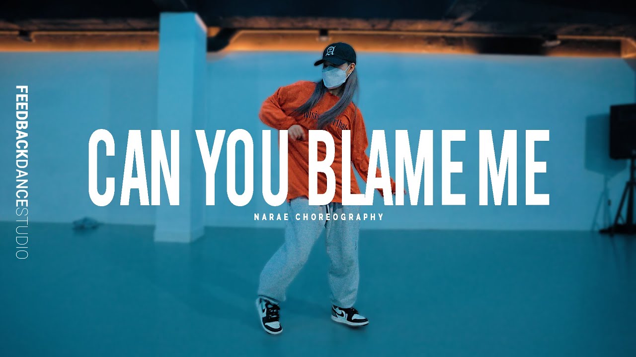 KEHLANI - CAN YOU BLAME ME | NARAE Choreography