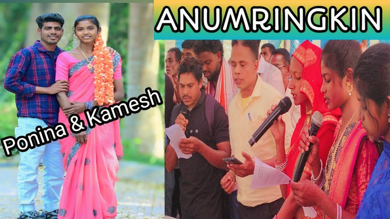 Anumringkin// ponina &Kamesh//Kusumgurda church// kambusing area//