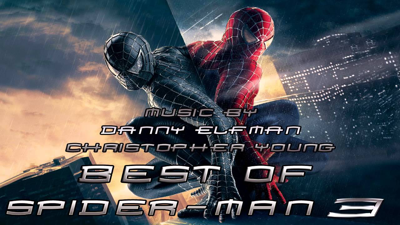Spider-Man 3 - Best Of - Christopher Young & Danny Elfman [HD]