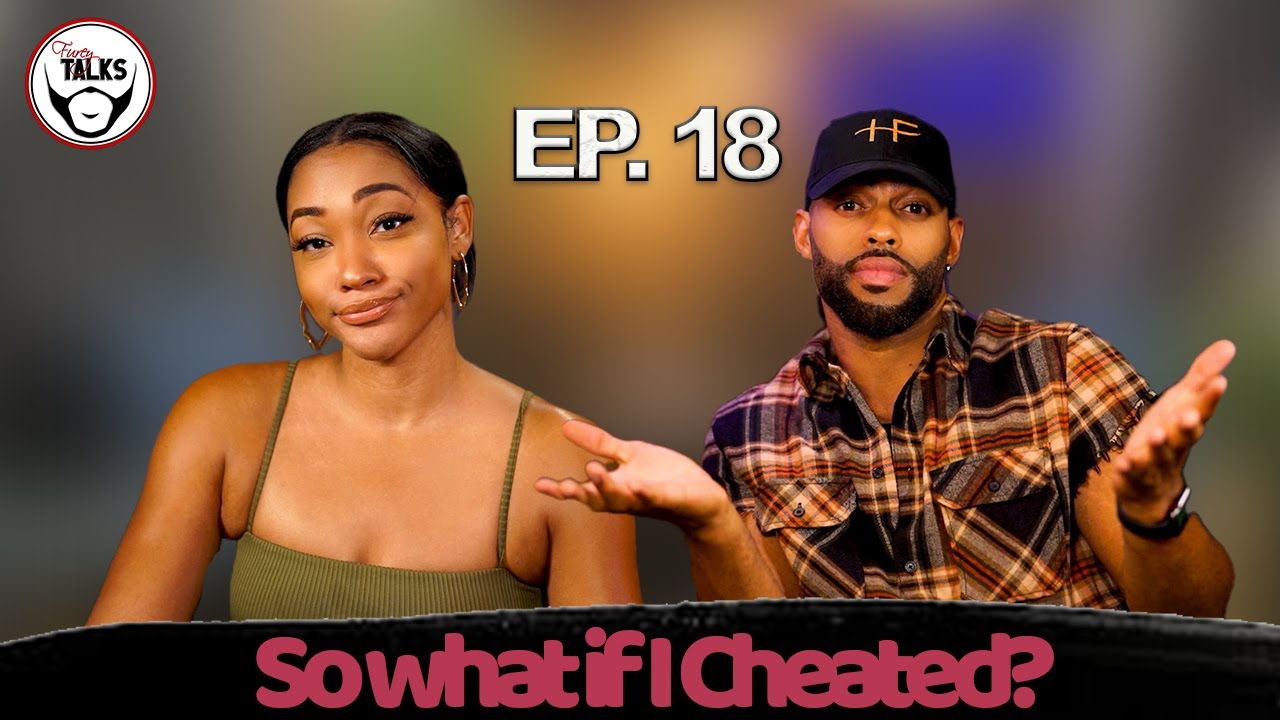 TRUTH BEHIND CHEATING W/ guest Chaya Drake