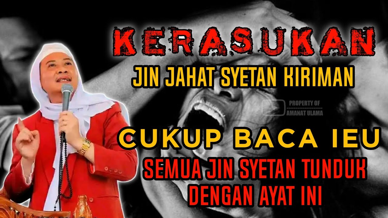 Cara ngaluarkan jin atawa syetan kiriman batur || Abuya Uci Cilongok