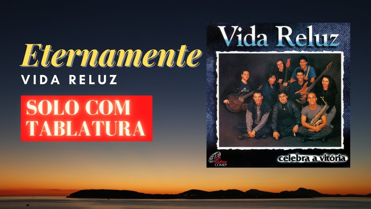 Eternamente - Vida Reluz (Solo de Guitarra com TABLATURA)