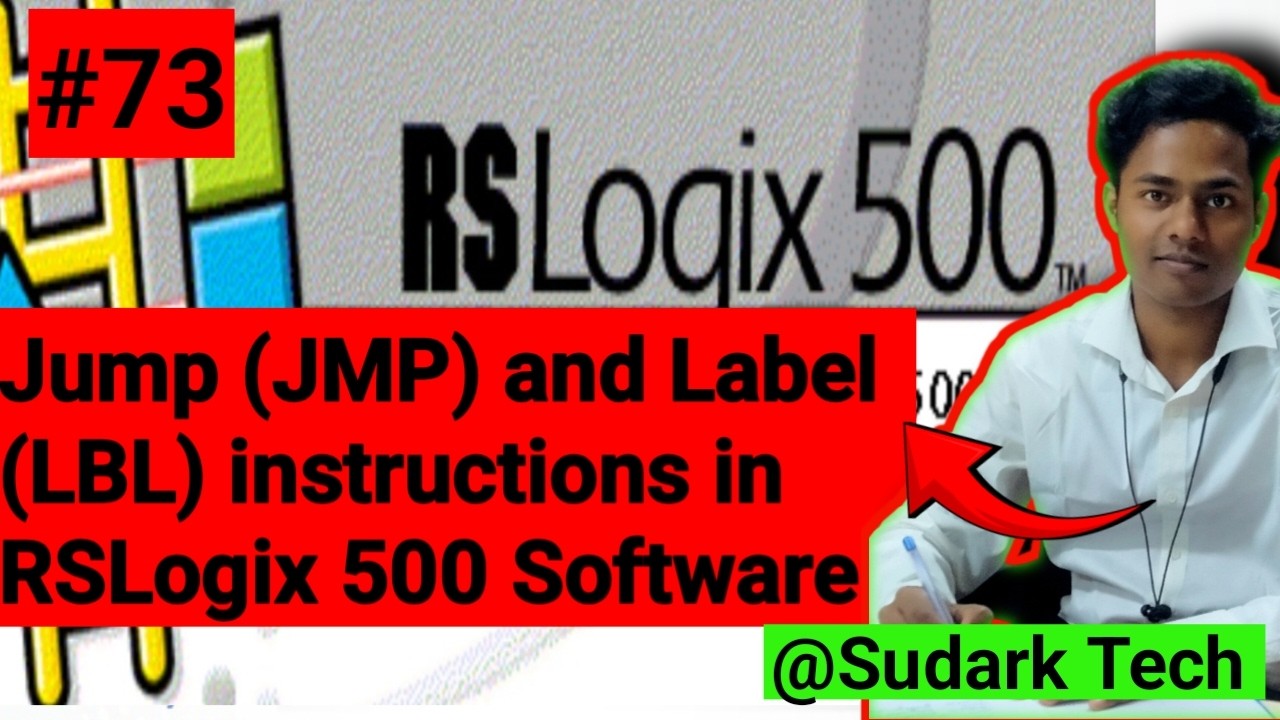 Jump (JMP) and Label (LBL) instructions in RSLogix 500 | JMP AND LBL Instructions | Sudark Tech