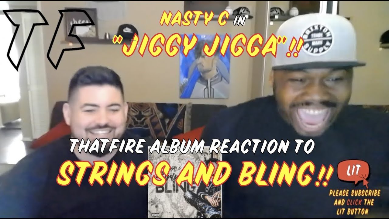 Nasty C | Jiggy Jigga | Strings & Bling Album Review( Thatfire Reaction)