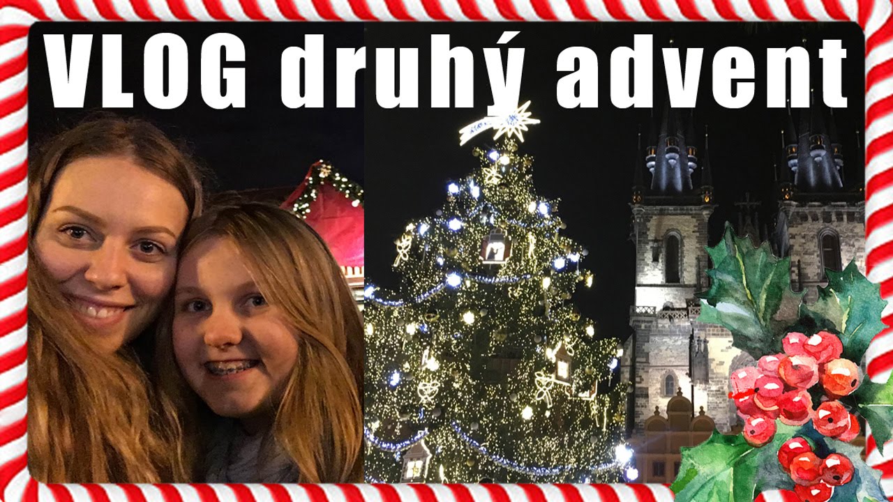 VÁNOCE s NotSoFunnyAny - VLOG druhá adventní neděle