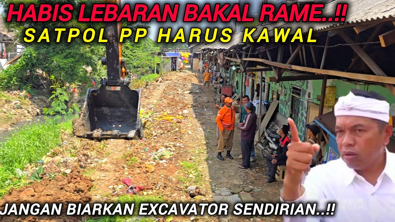 GILA❗️PROYEK NORMALISASI KALI INI PANJANG , SAMBUNG LAGI  HABIS LEBARAN BONGKAR BANGLI BANGLINYA❗️😱