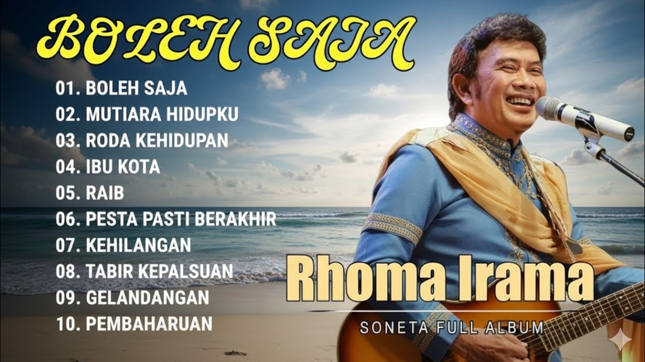 BOLEH SAJA - RHOMA IRAMA - SONETA FULL ALBUM 2025-2026