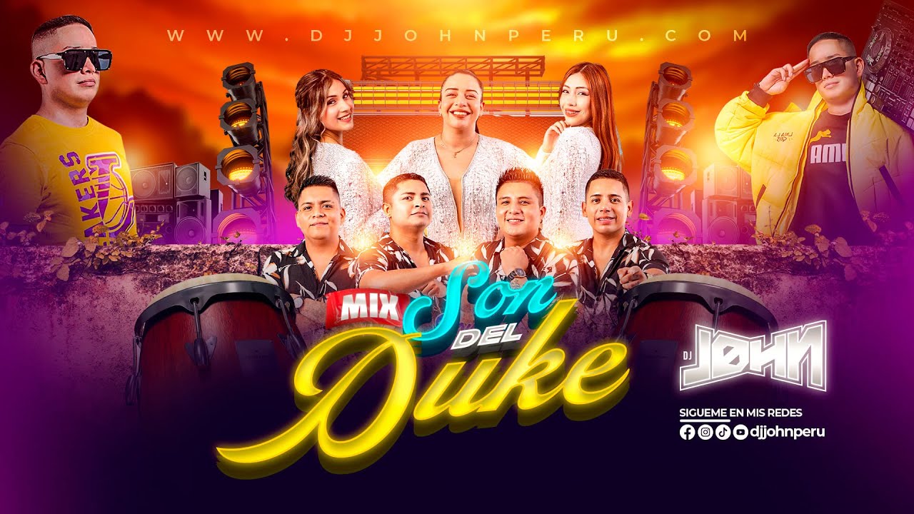 SON DEL DUKE MIX 2025 🍺 DJ JOHN (Cevichito Mix, Mix Que Bonito, Ay Amor, Mix Tu Ausencia, Chica Rap)