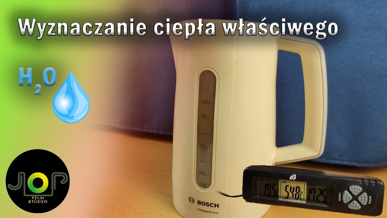 Wyznaczanie ciepła właściwego wody za pomocą czajnika elektrycznego.
