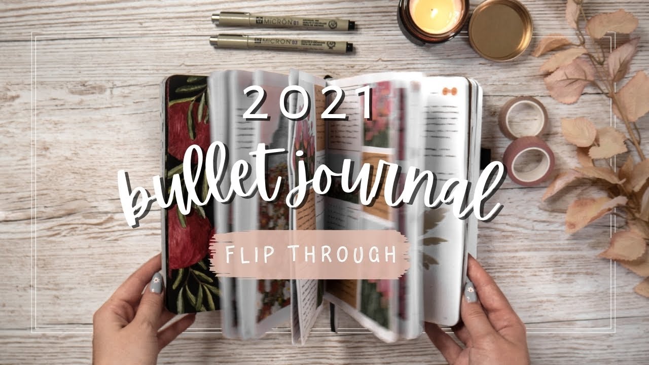 2021 Bullet Journal Flip Through | January To June | No Talking, Relaxing