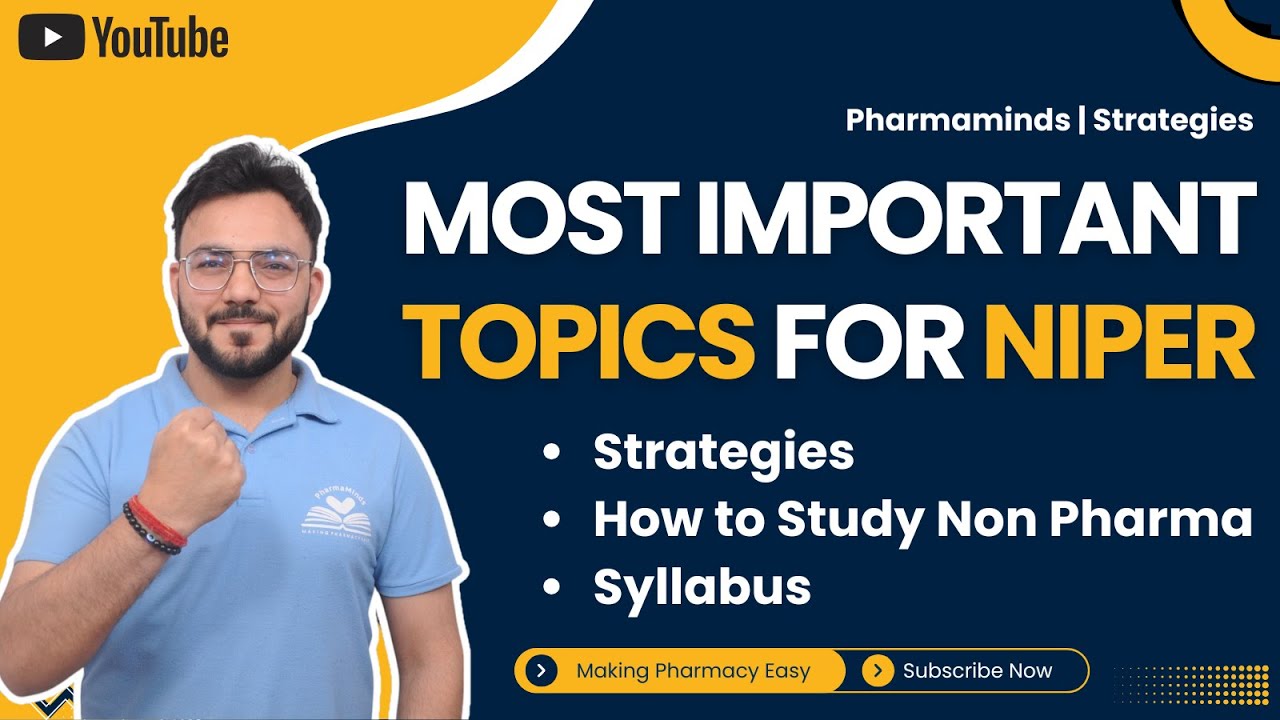 NIPER 2025 MOST IMPORTANT TOPICS | NON PHARMA | STRATEGY AND GUIDANCE | PHARMAMINDS