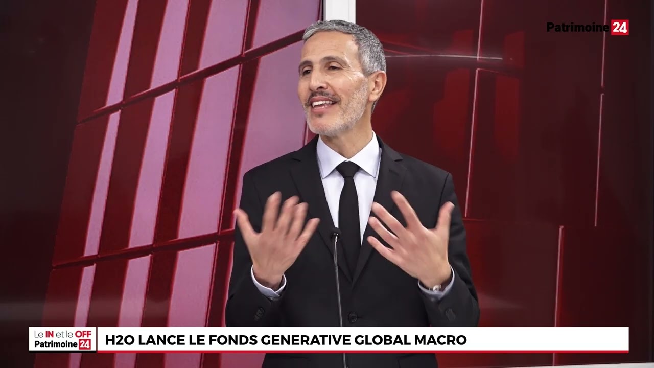 Le In et le Off avec Mehdi Rachedi - H2O AM. Le fonds Generative Global Macro